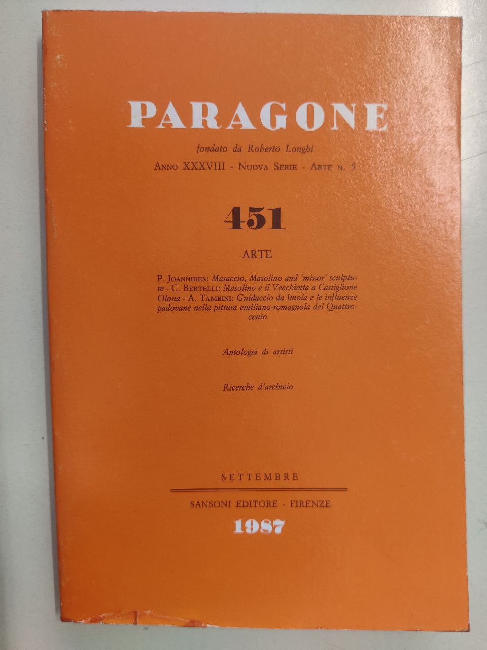 PARAGONE ARTE. SETTEMBRE 1987. N. 451. - Mensile di arte …
