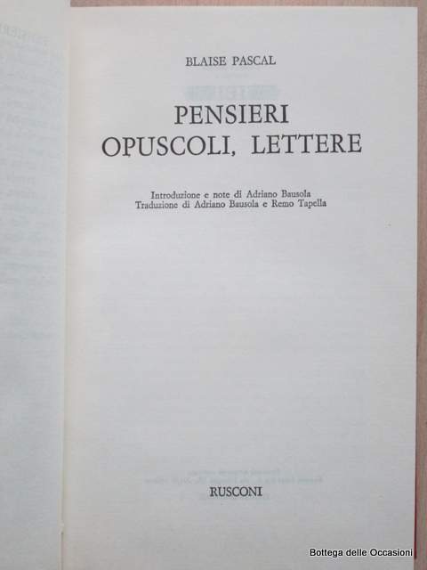 PENSIERI, OPUSCOLI, LETTERE.