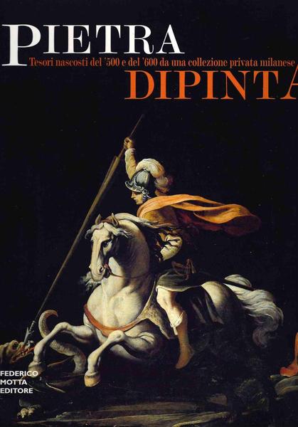 PIETRA DIPINTA. - Tesori nascosti del '500 e del '600 …