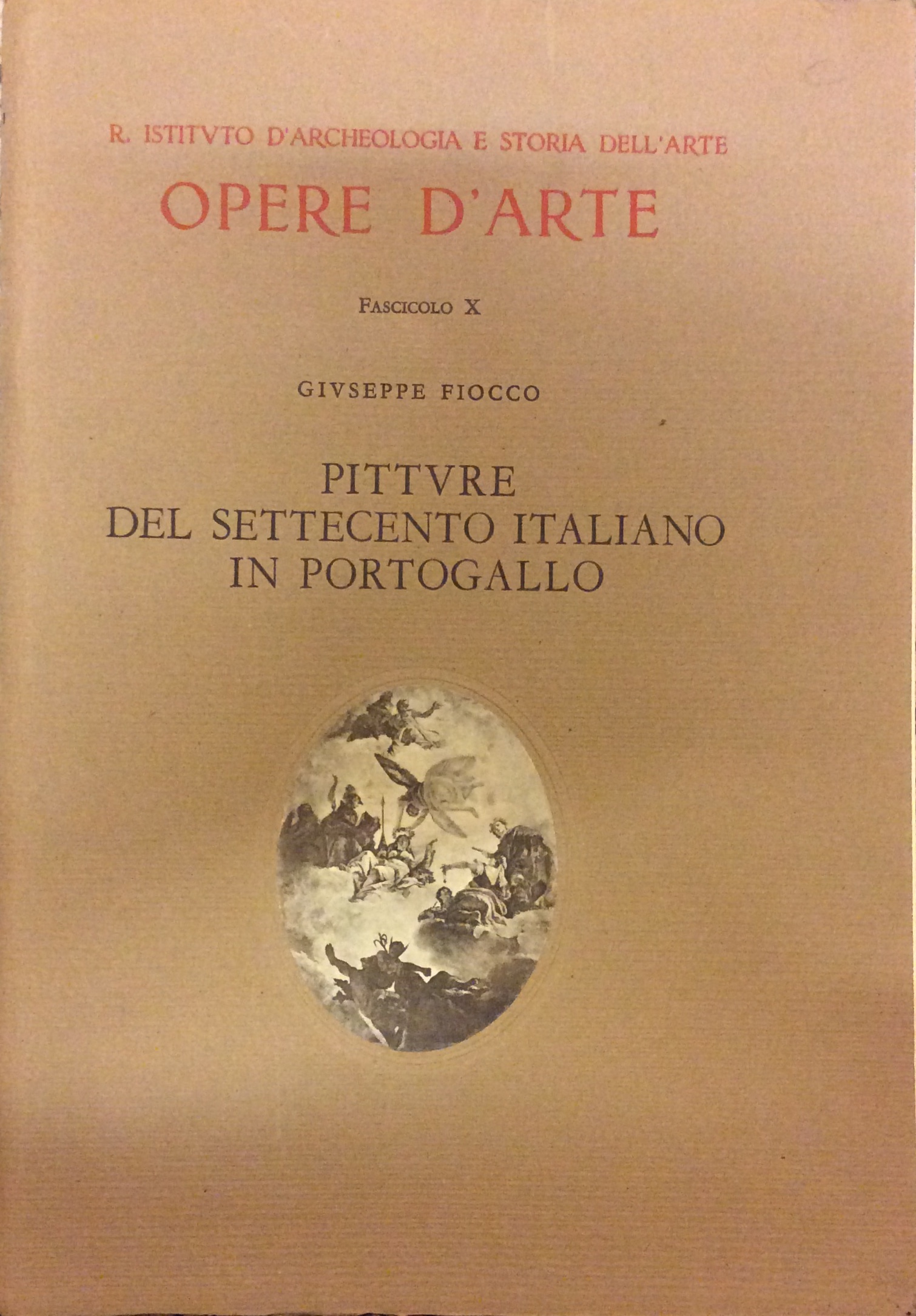 PITTURE DEL SETTECENTO ITALIANO IN PORTOGALLO. - R. Istituto d'Archeologia …