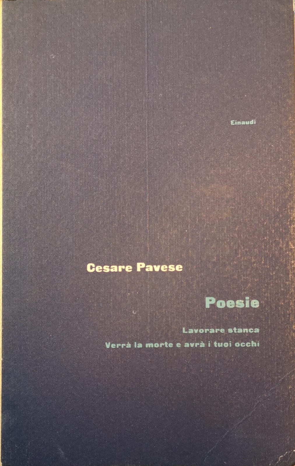 POESIE. - Prefazione di Massimo Mila.