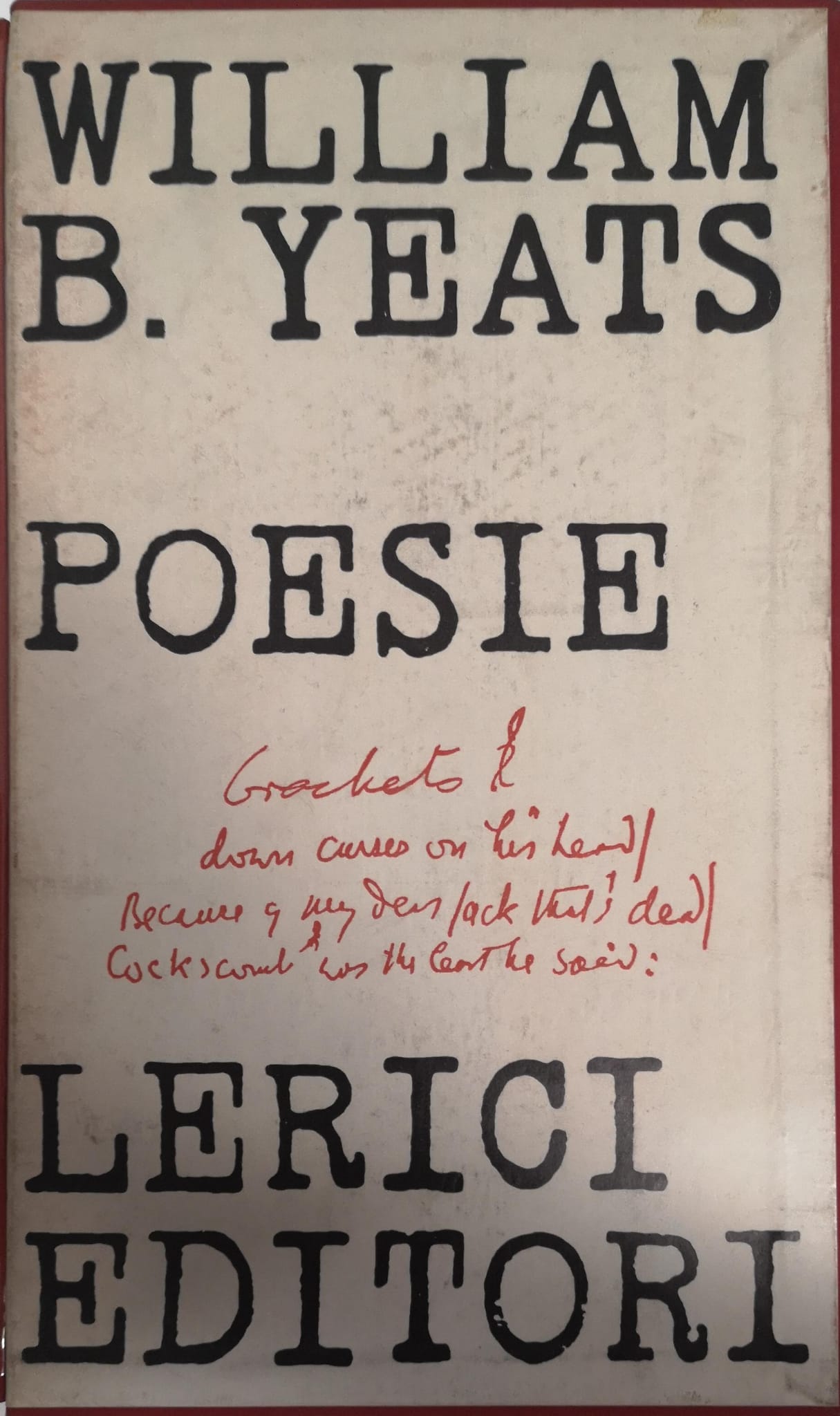 POESIE. - Traduzione, introduzione e note di Roberto Sanesi.