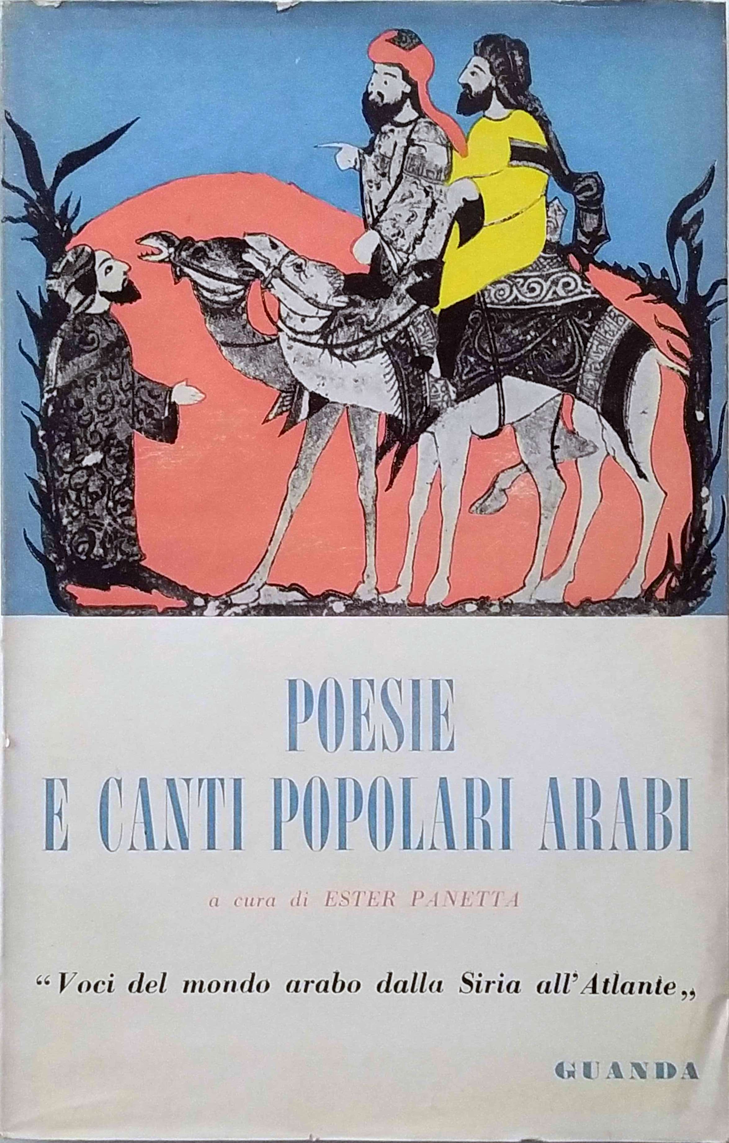 POESIE E CANTI POPOLARI ARABI.