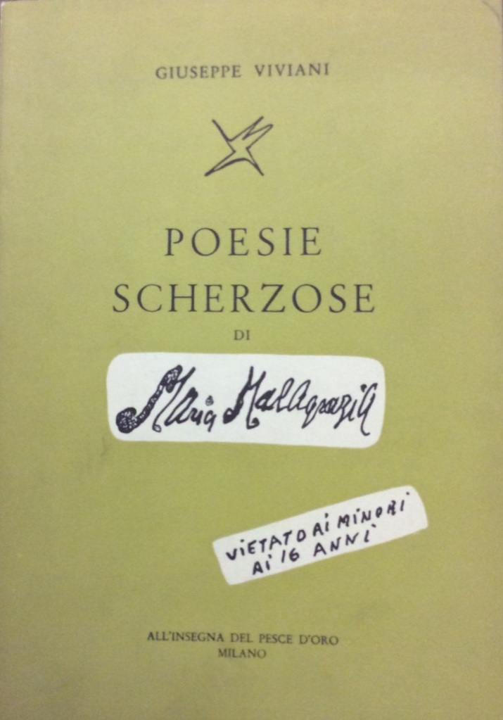 POESIE SCHERZOSE DI MARIA MALAGRAZIA. - Commentate dall'Editore. Disegni inediti …