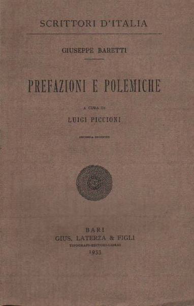 PREFAZIONI E POLEMICHE. - A cura di Luigi Piccioni.
