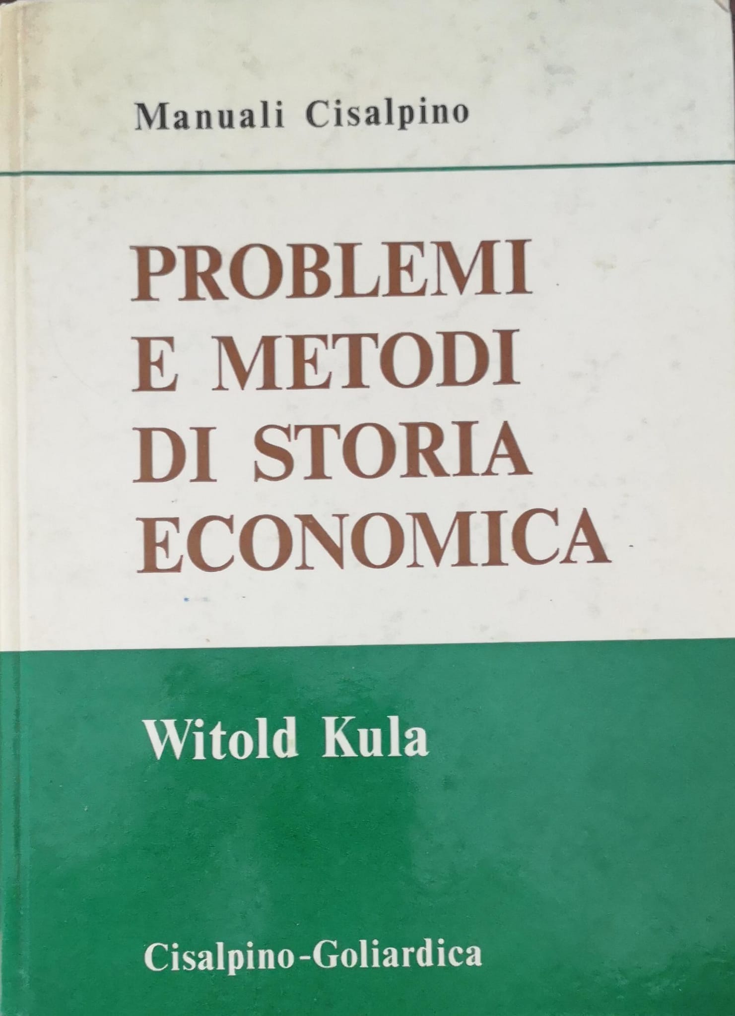 PROBLEMI E METODI DI STORIA ECONOMICA. - Traduzione di Andrzej …