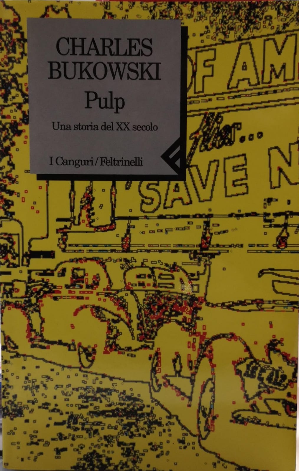 PULP. UNA STORIA DEL XX SECOLO.