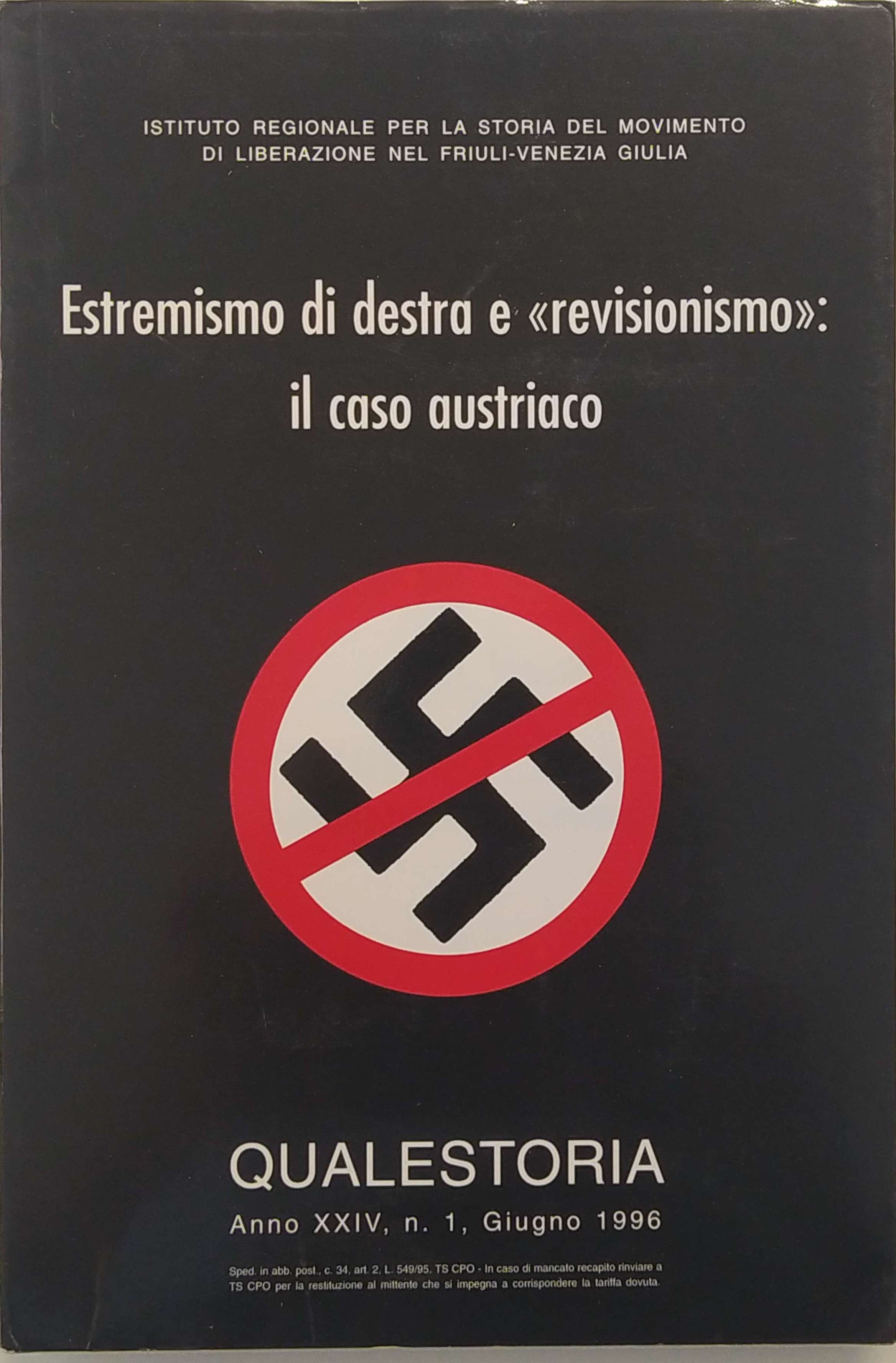 QUALESTORIA : ESTREMISMO DI DESTRA E REVISIONISMO: IL CASO AUSTRIACO.