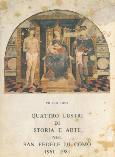 QUATTRO LUSTRI DI STORIA E ARTE NEL SAN FEDELE DI …