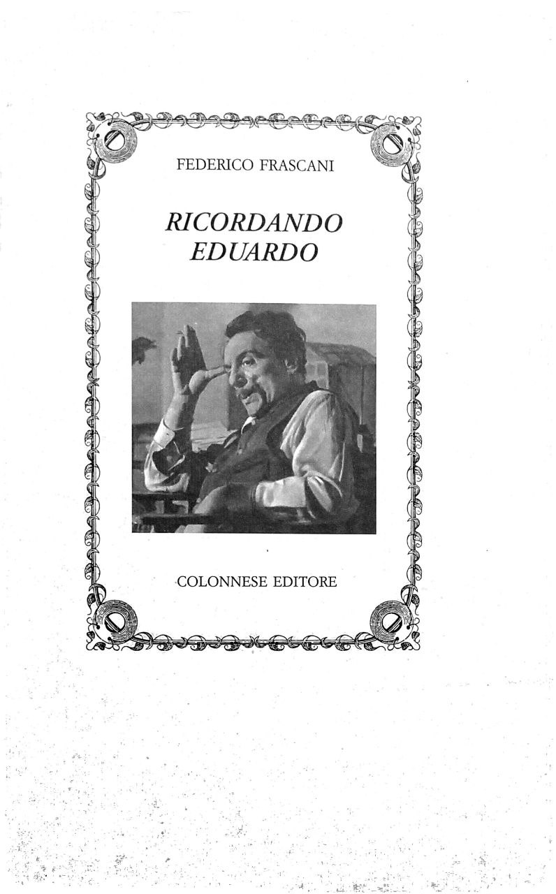 RICORDANDO EDUARDO.