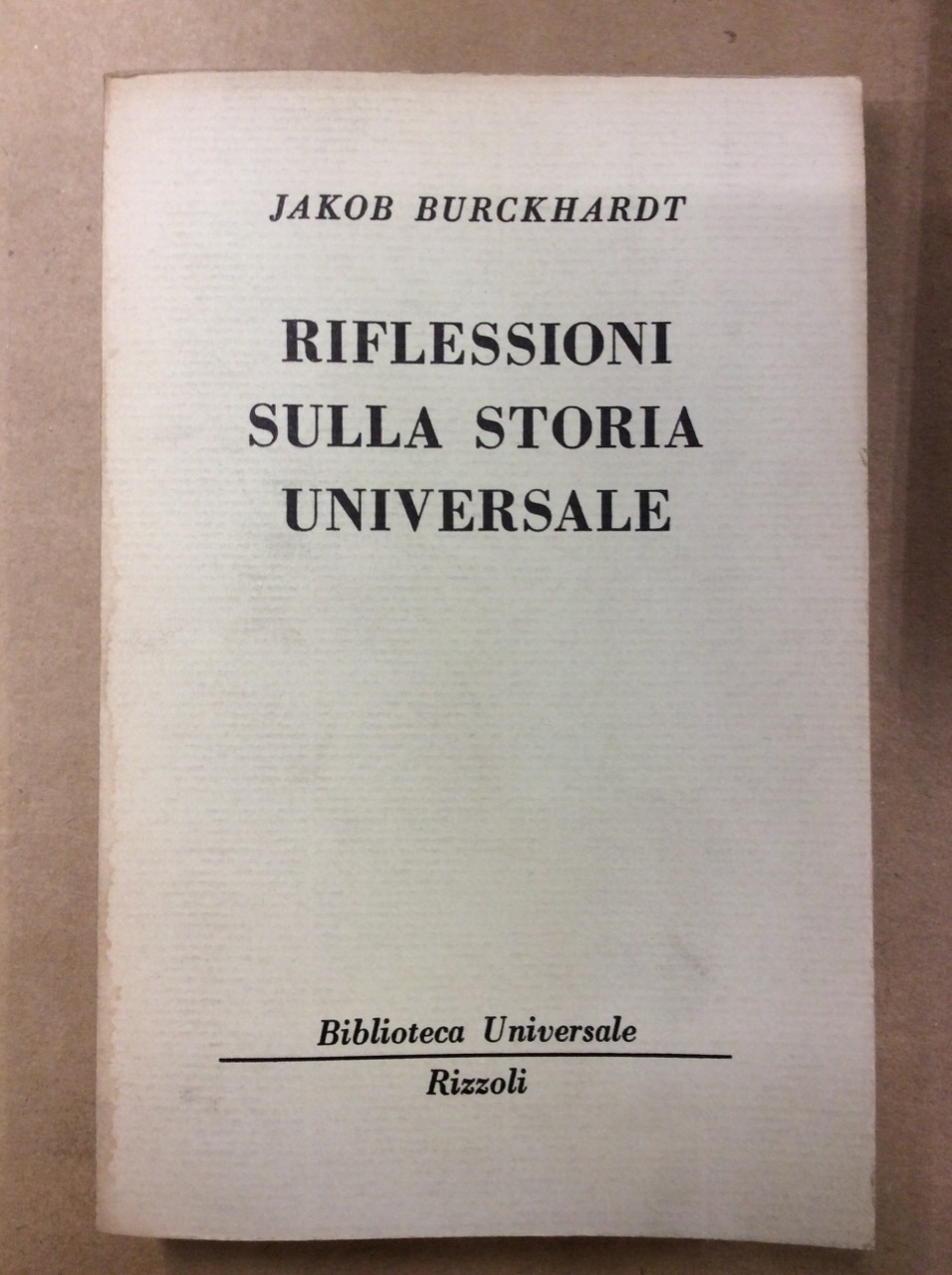 RIFLESSIONI SULLA STORIA UNIVERSALE.