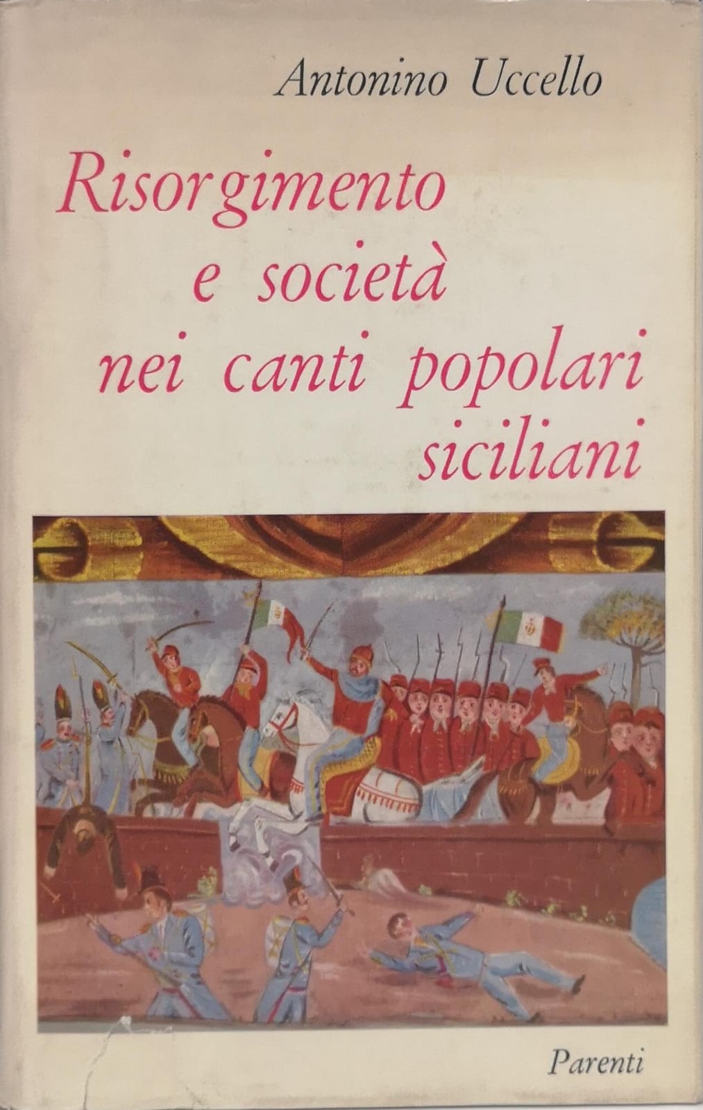 RISORGIMENTO E SOCIETA NEI CANTI POPOLARI SICILIANI.