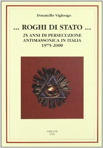 ... ROGHI DI STATO ... : 25 ANNI DI PERSECUZIONE …