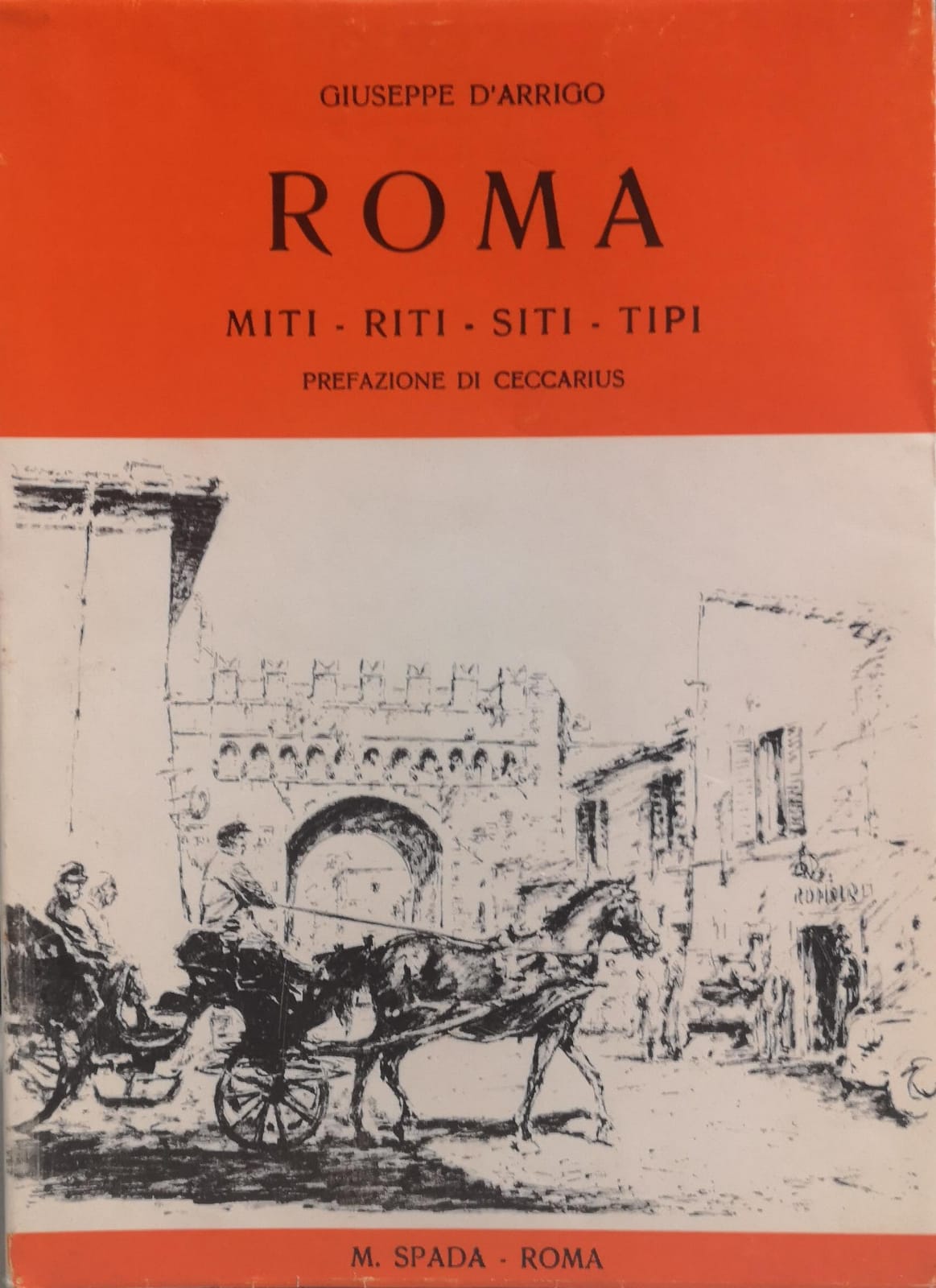 ROMA: MITI, RITI, SITI, TIPI. - Con una lettera di …