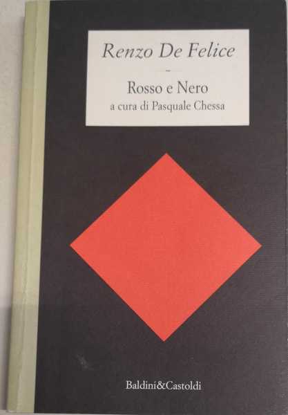ROSSO E NERO. - A cura di Pasquale Chessa.