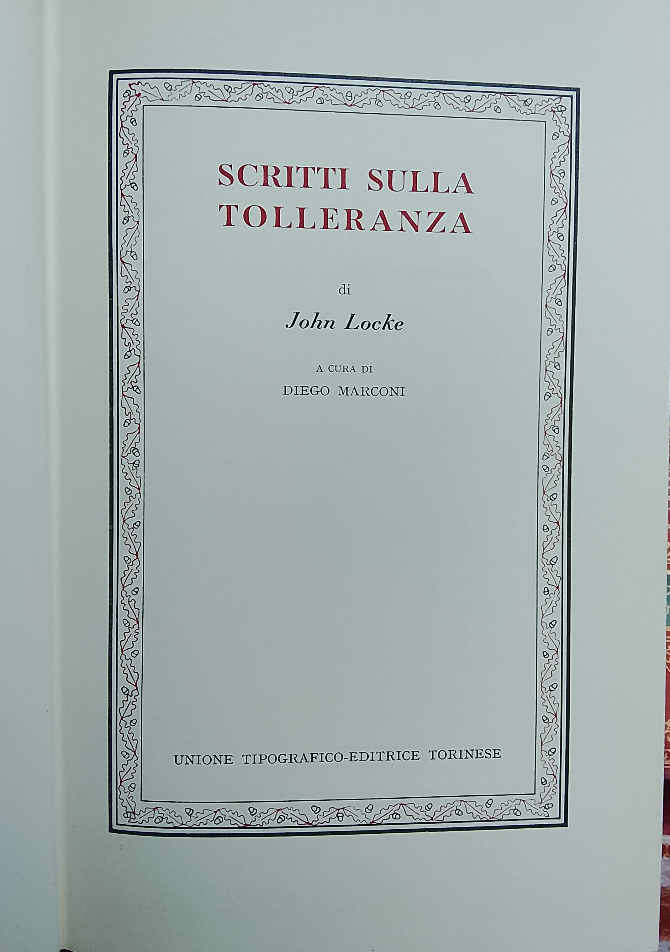 SCRITTI SULLA TOLLERANZA. - A cura di Diego Marconi.