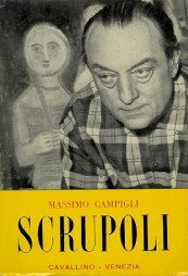 SCRUPOLI. - Con 5 disegni di Campigli.