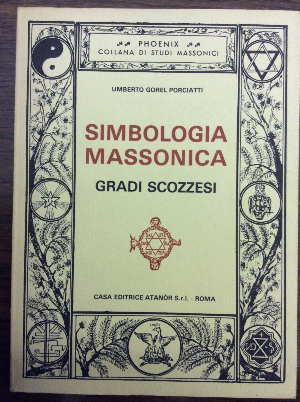 SIMBOLOGIA MASSONICA : GRADI SCOZZESI.