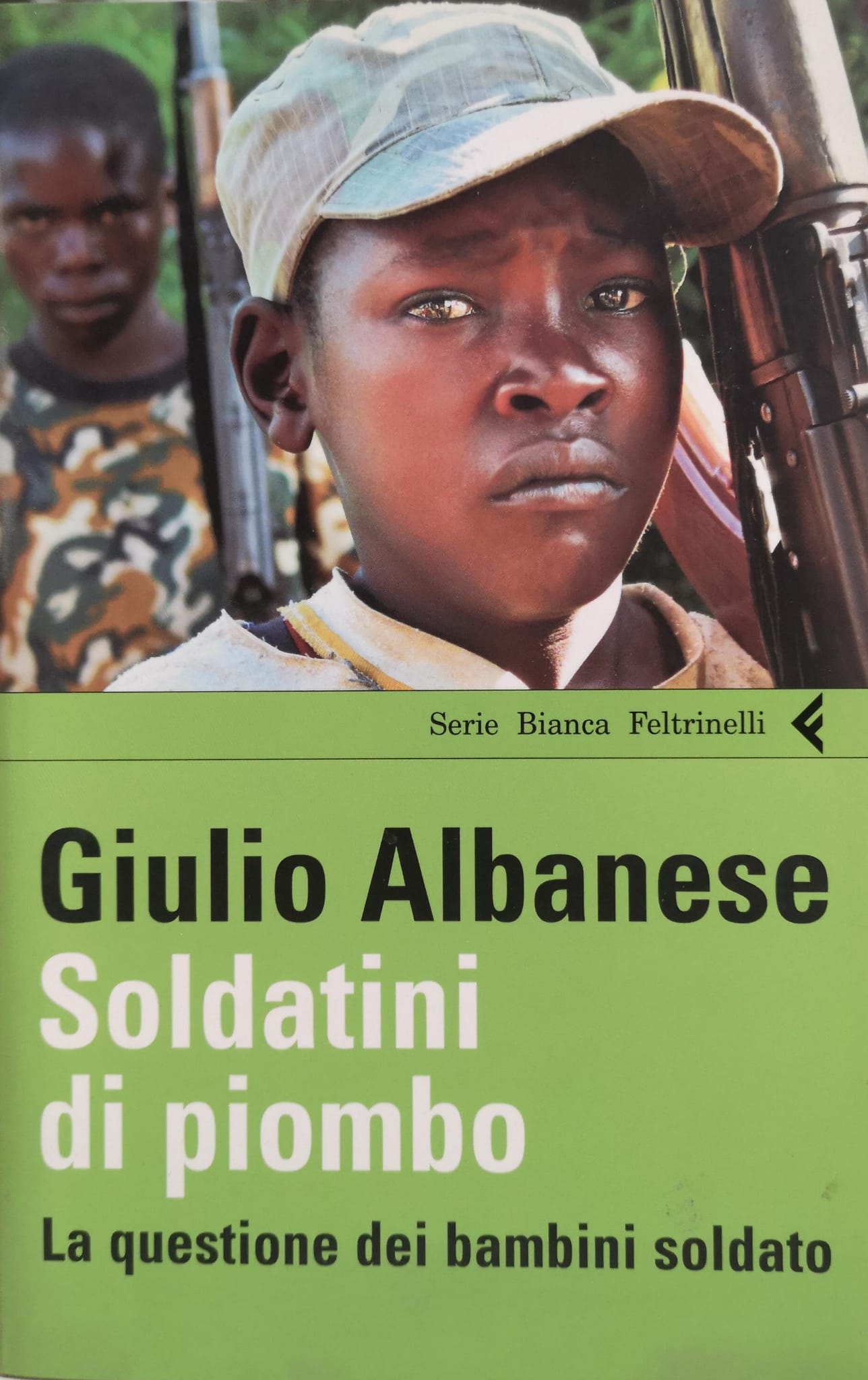 SOLDATINI DI PIOMBO. LA QUESTIONE DEI BAMBINI SOLDATI.