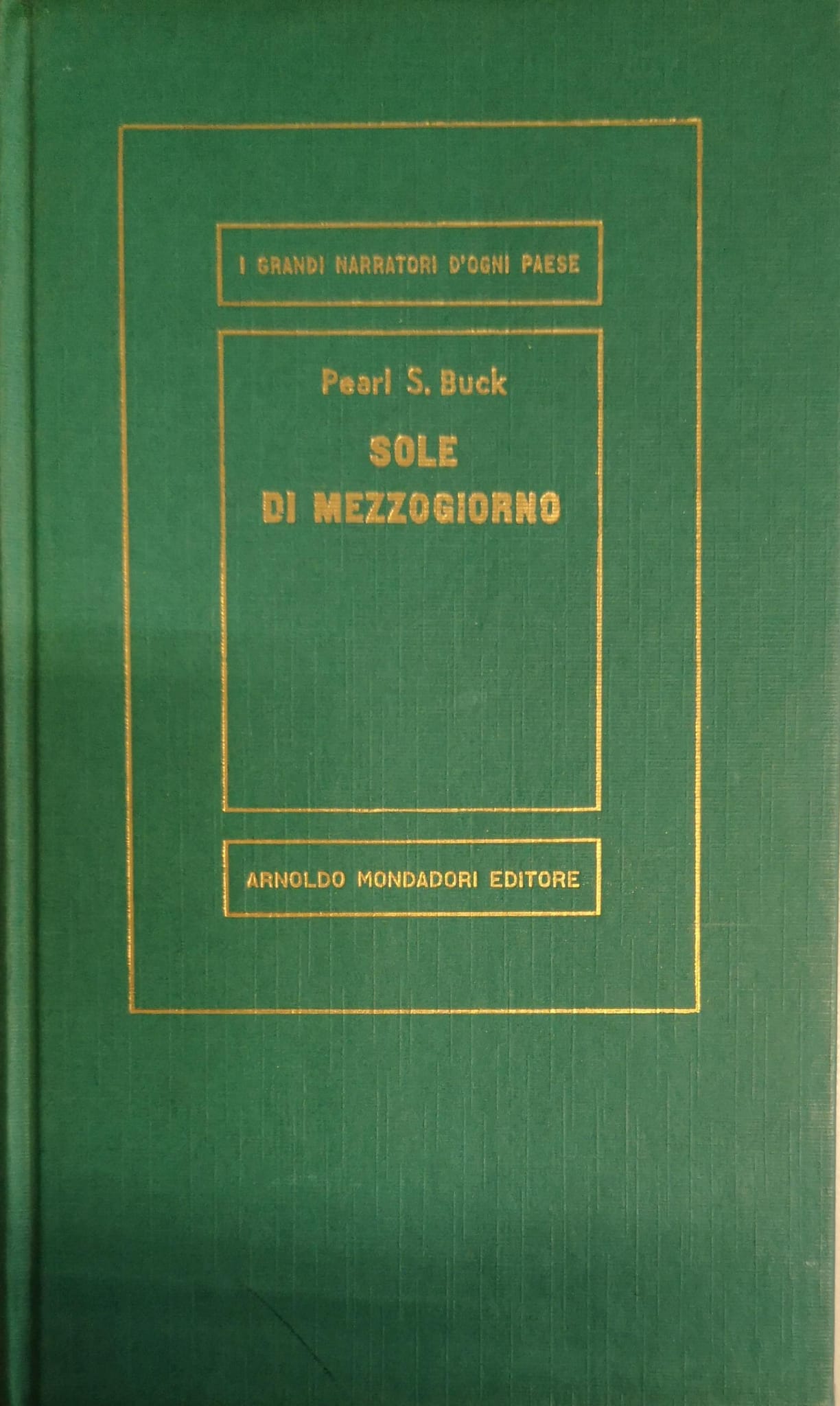 SOLE DI MEZZOGIORNO. - Traduzione di Maria Galeazzi Gazzola.