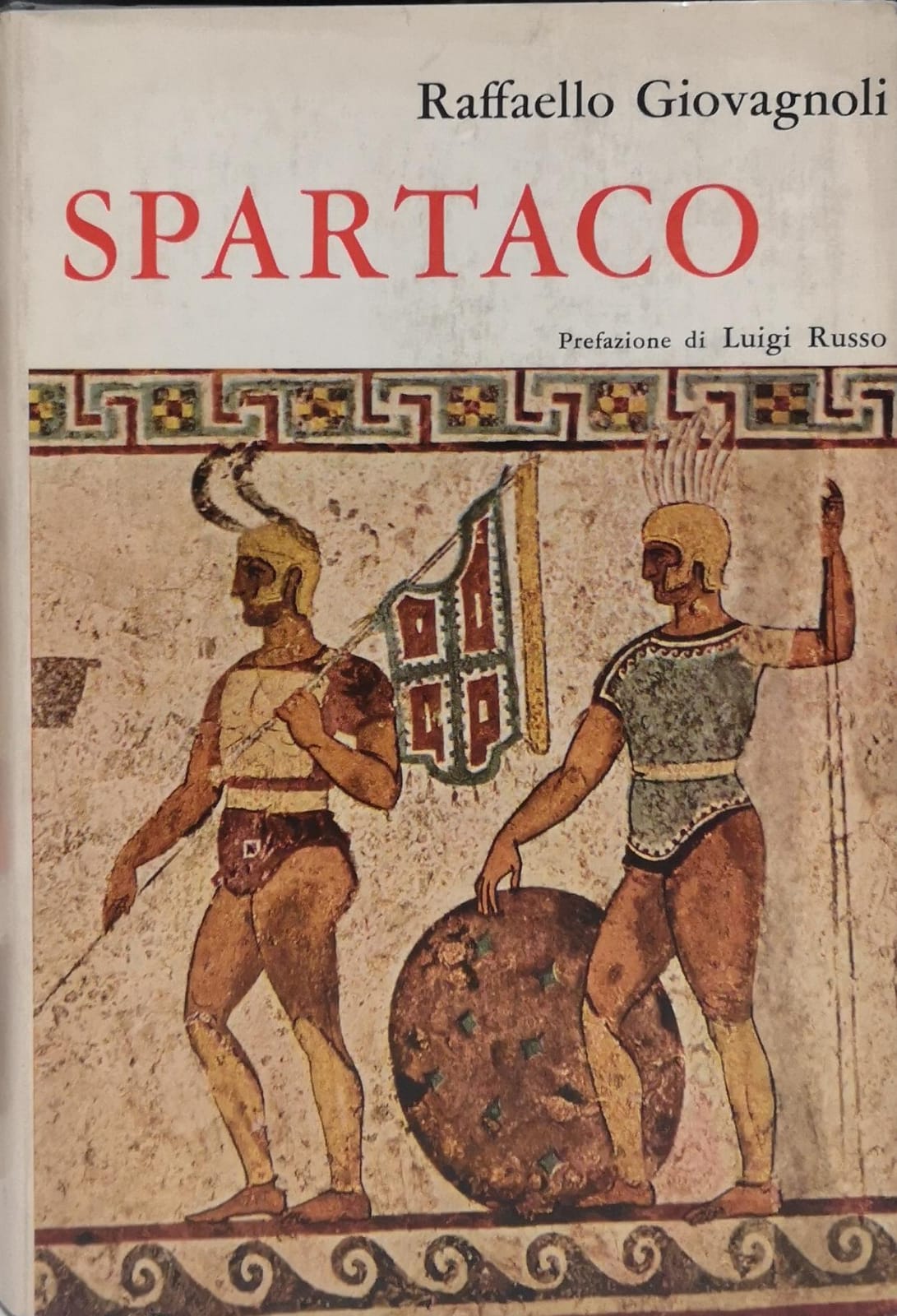 SPARTACO. - Prefazione di L. Russo