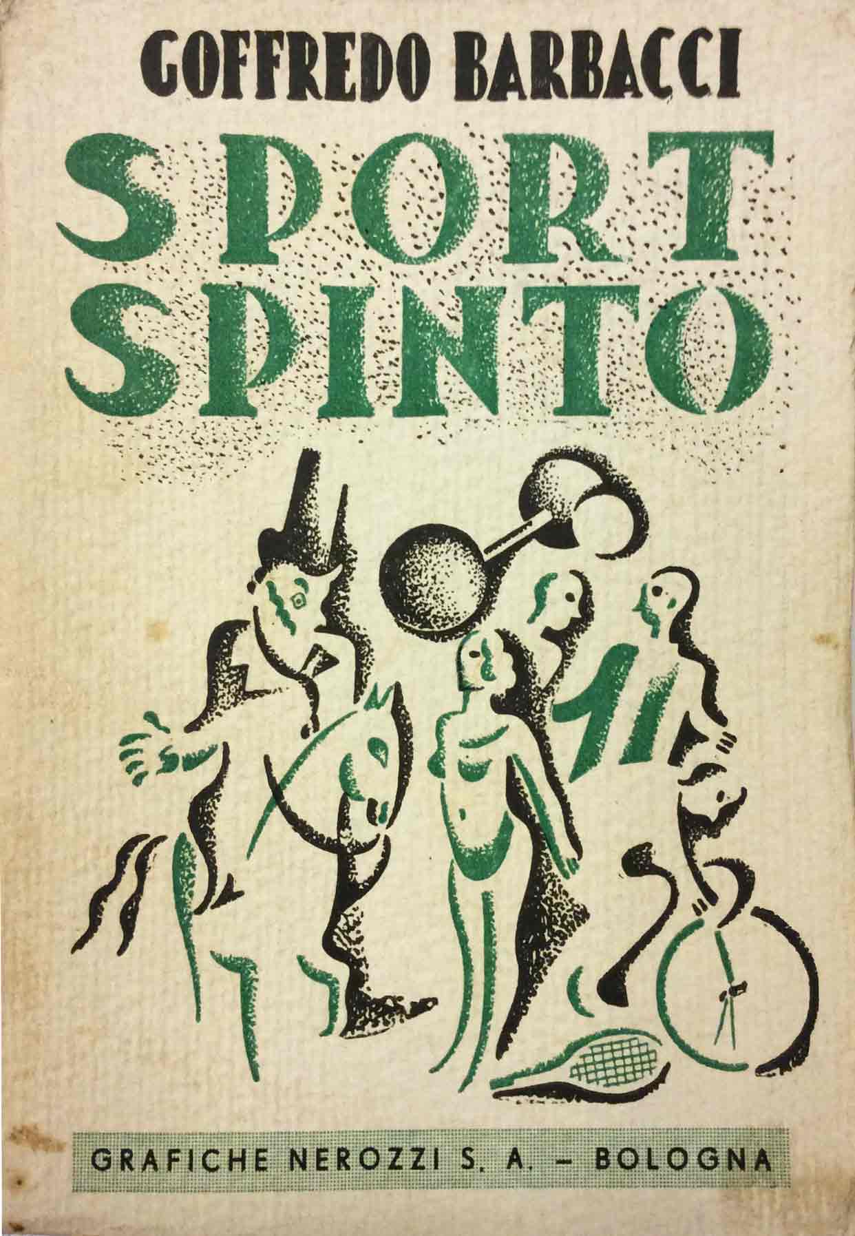 SPORT SPINTO. - Copertina e illustrazioni originali di Ach.