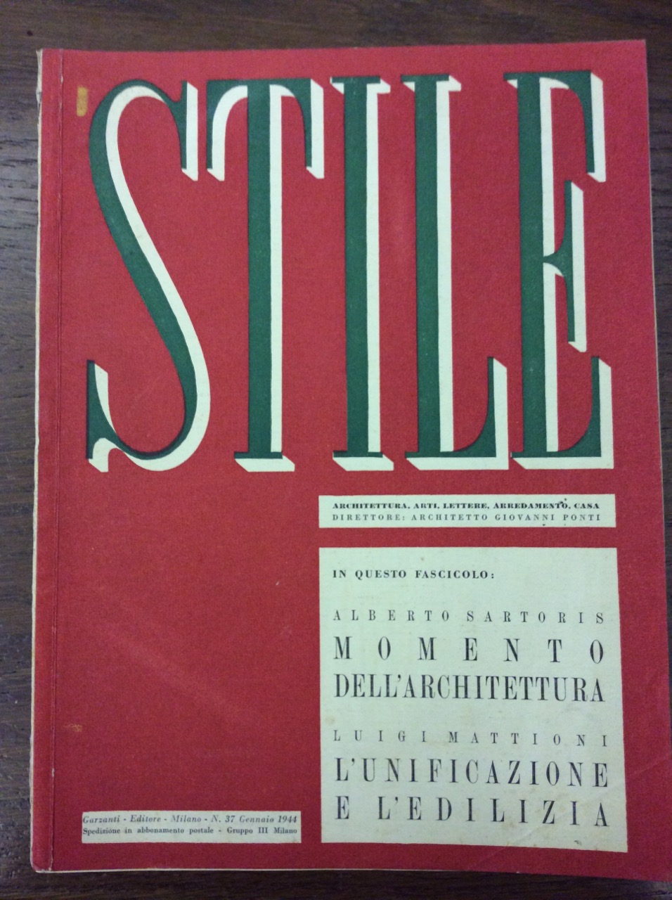 STILE. N. 37 - GENNAIO 1944. - Architettura, arti, lettere, …