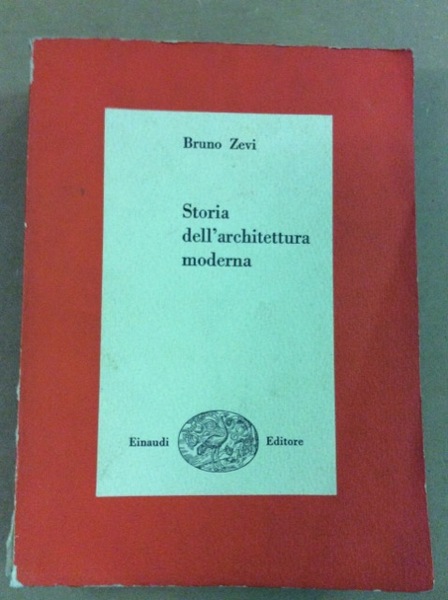 STORIA DELL'ARCHITETTURA MODERNA.