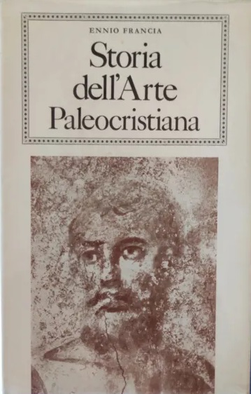 STORIA DELL'ARTE PALEOCRISTIANA.