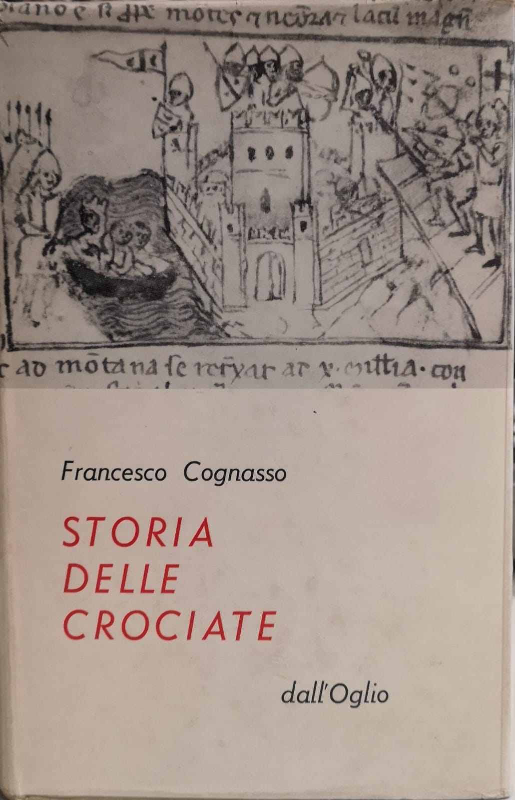 STORIA DELLE CROCIATE.