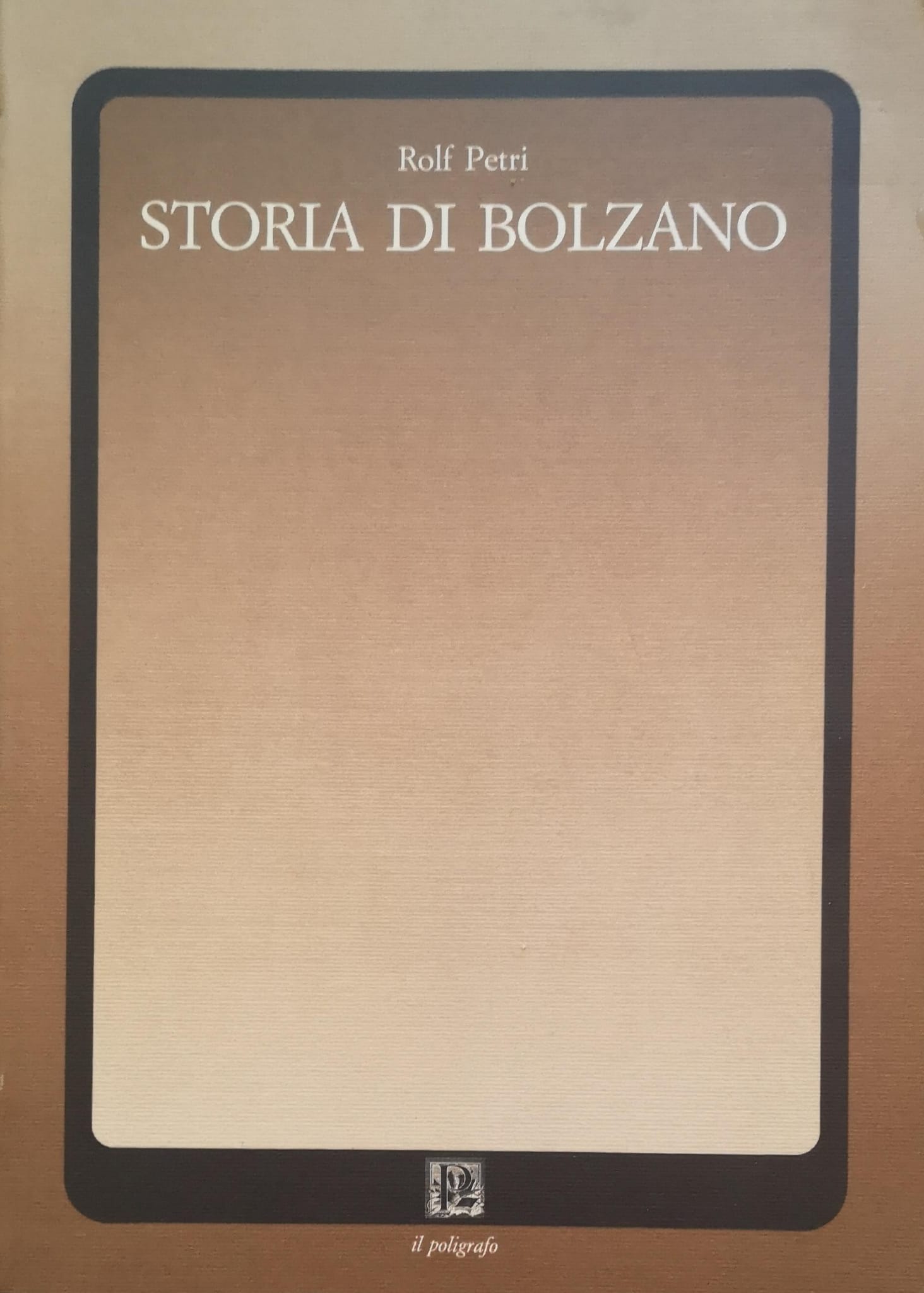 STORIA DI BOLZANO.