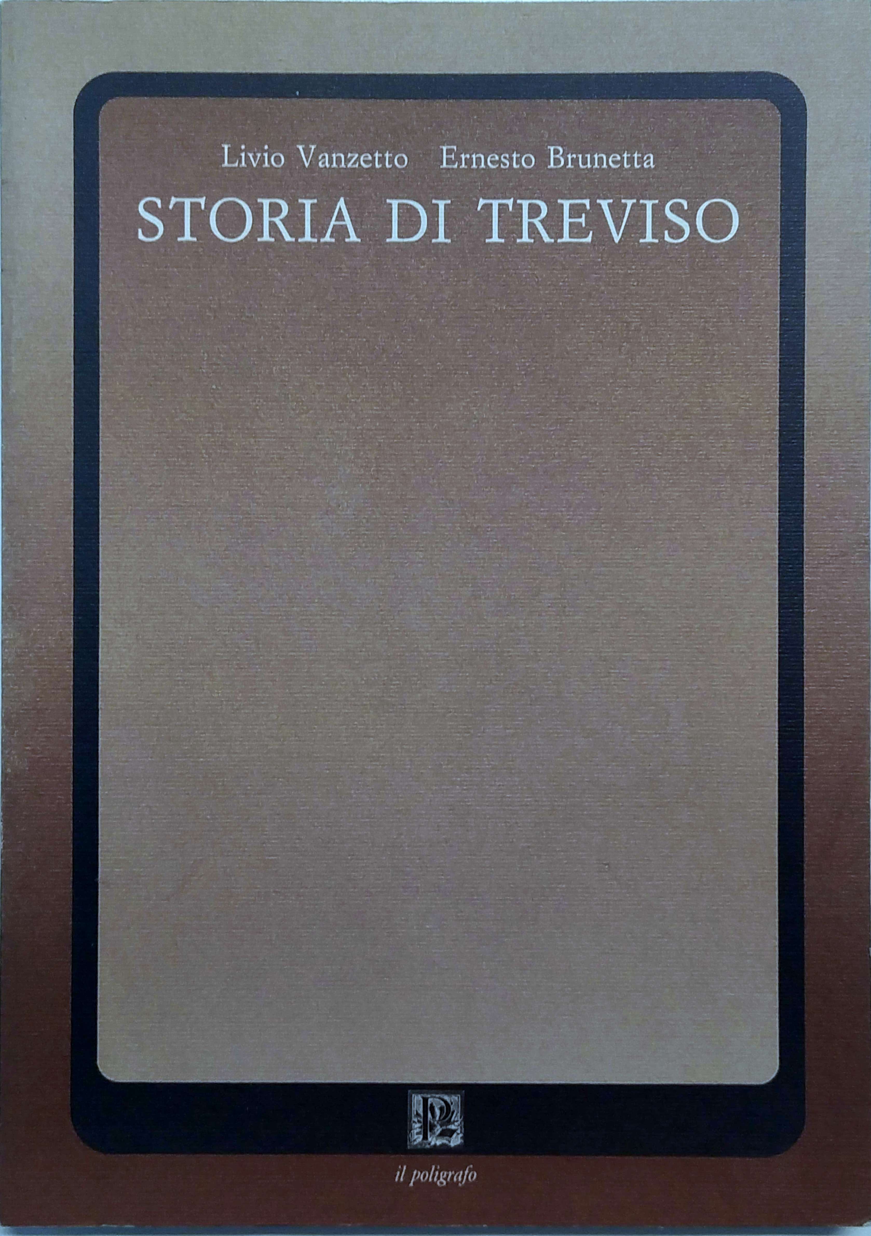 STORIA DI TREVISO.