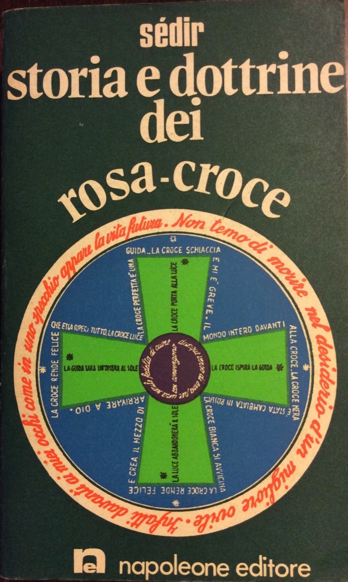 STORIA E DOTTRINA DEI ROSA-CROCE.