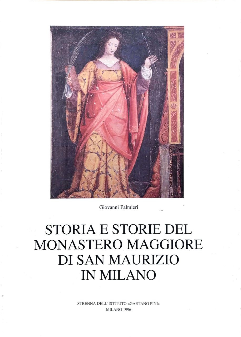 STORIA E STORIE DEL MONASTERO MAGGIORE DI SAN MAURIZIO IN …