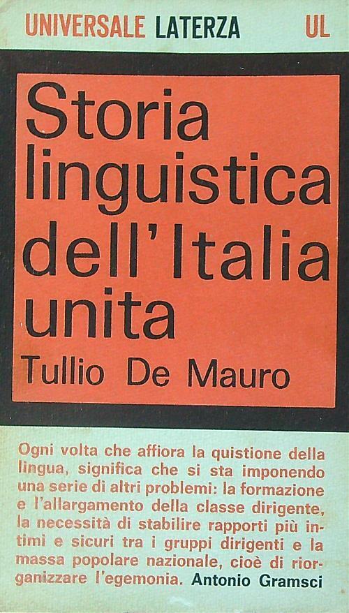 STORIA LINGUISTICA DEL'ITALIA UNITA.