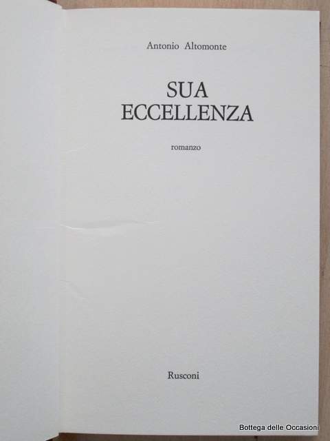 SUA ECCELLENZA.