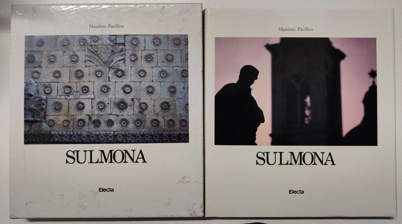 SULMONA. - Testi di Adriano Ghisetti Giavarina, Ezio Mattiocco, Giuseppe …