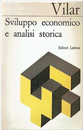 SVILUPPO ECONOMICO E ANALISI STORICA.