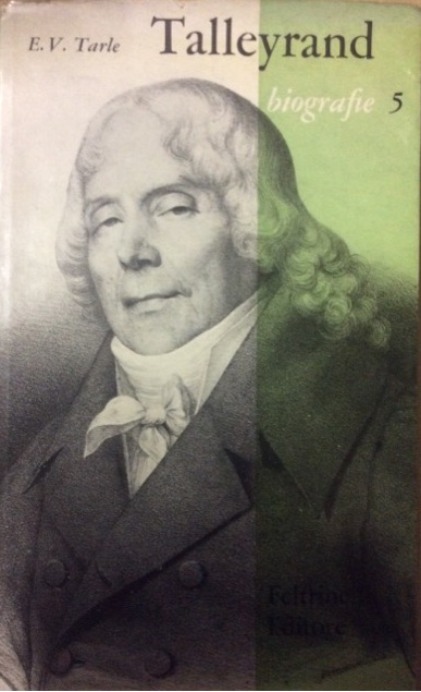 TALLEYRAND. - Traduzione di Emilio Frisia.