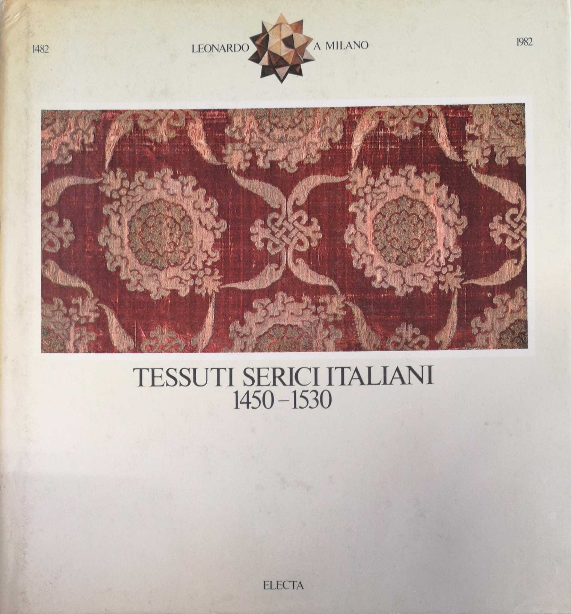 TESSUTI SERICI ITALIANI, 1450-1530.