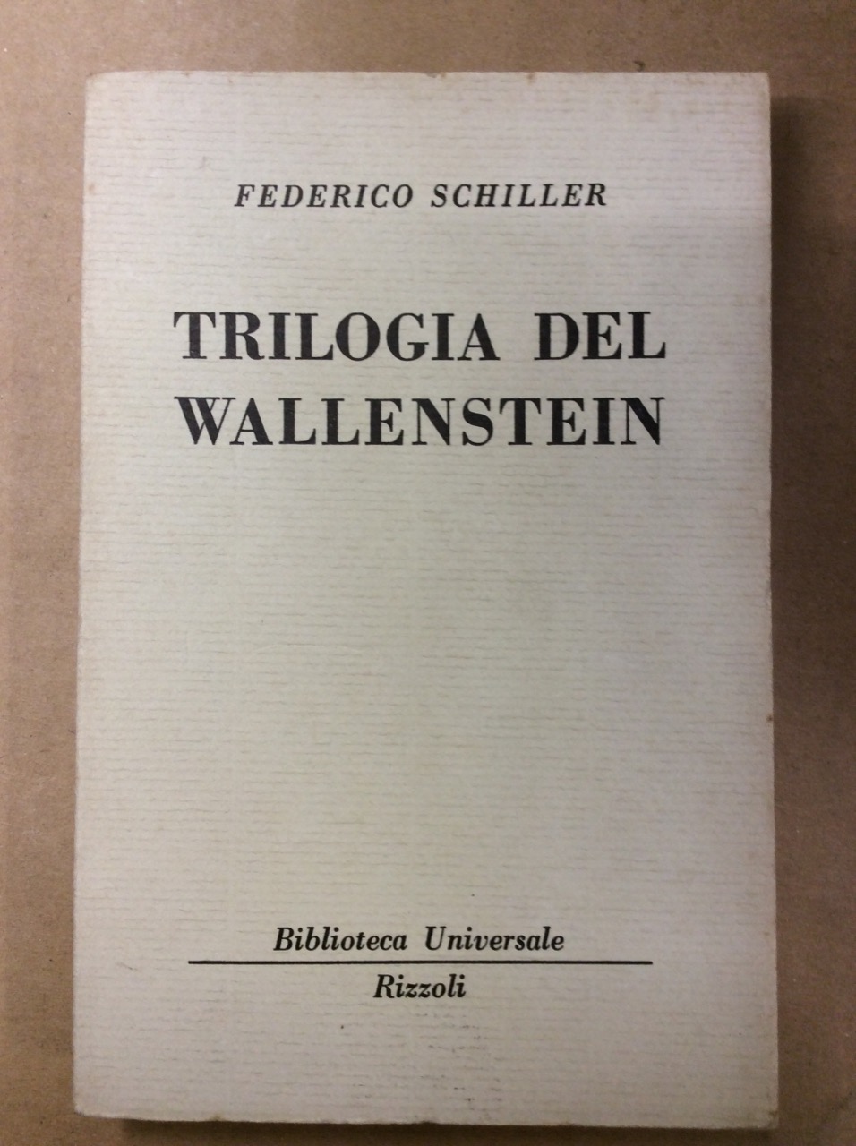 TRILOGIA DEL WALLENSTEIN.