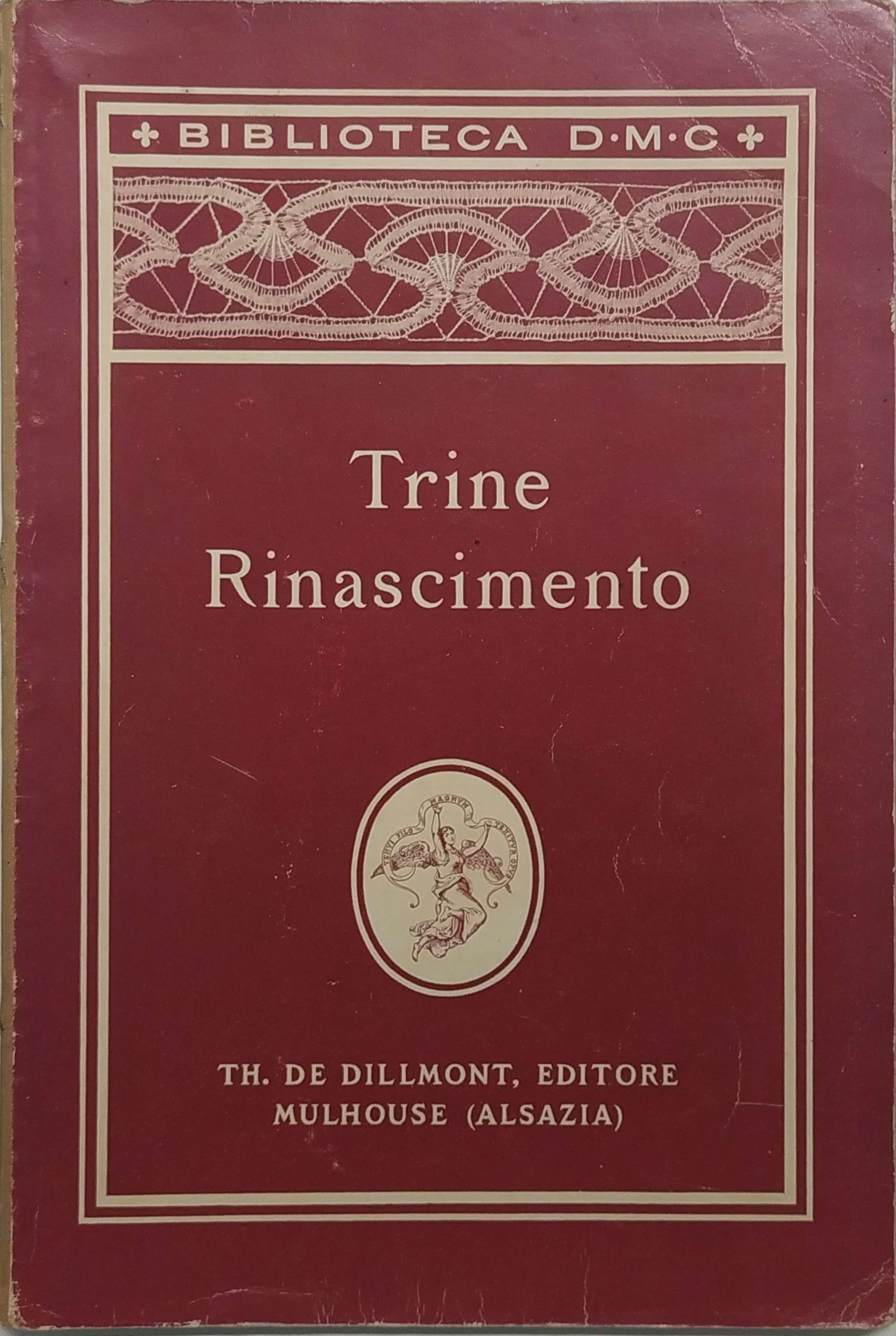 TRINE RINASCIMENTO. - Biblioteca D.M.C.