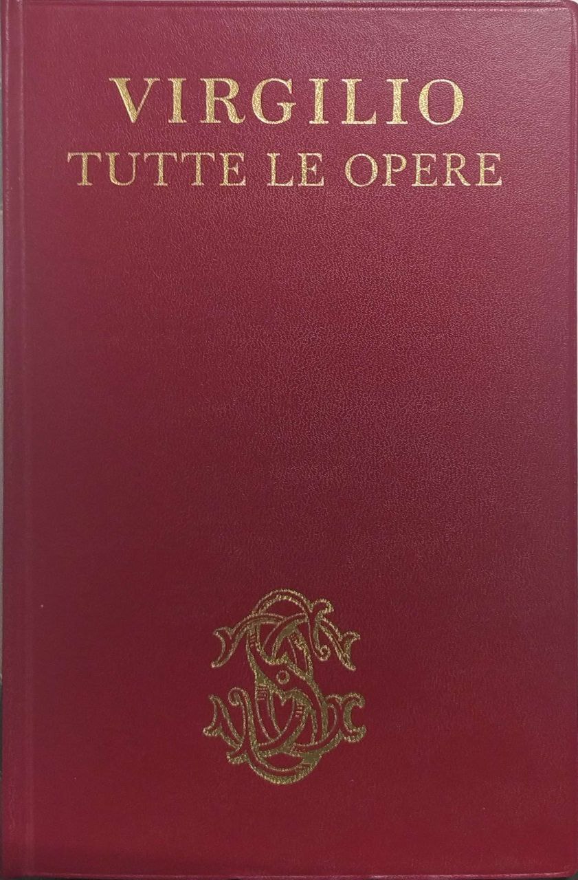 TUTTE LE OPERE. - Versione, introduzione e note di Enzio …