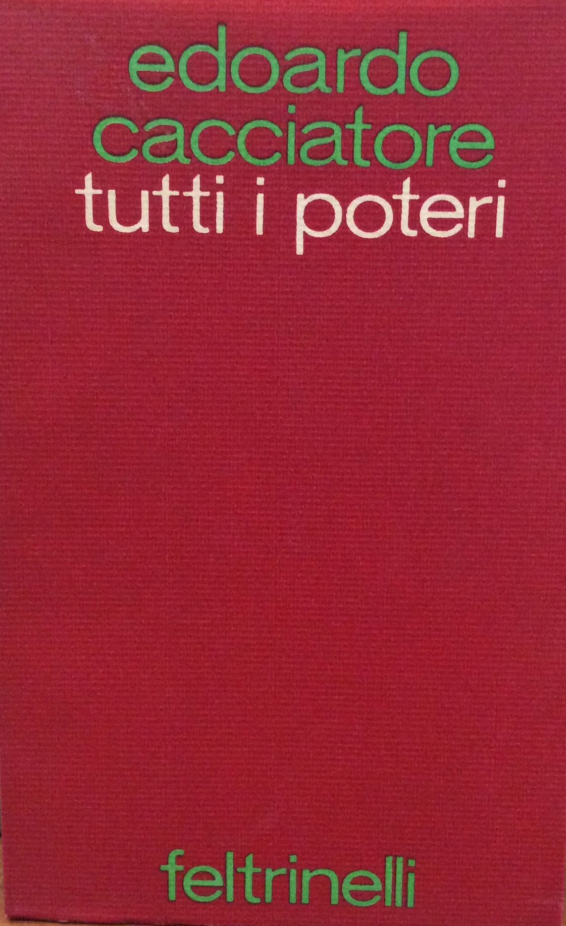 TUTTI I POTERI. - Cinque presentimenti.