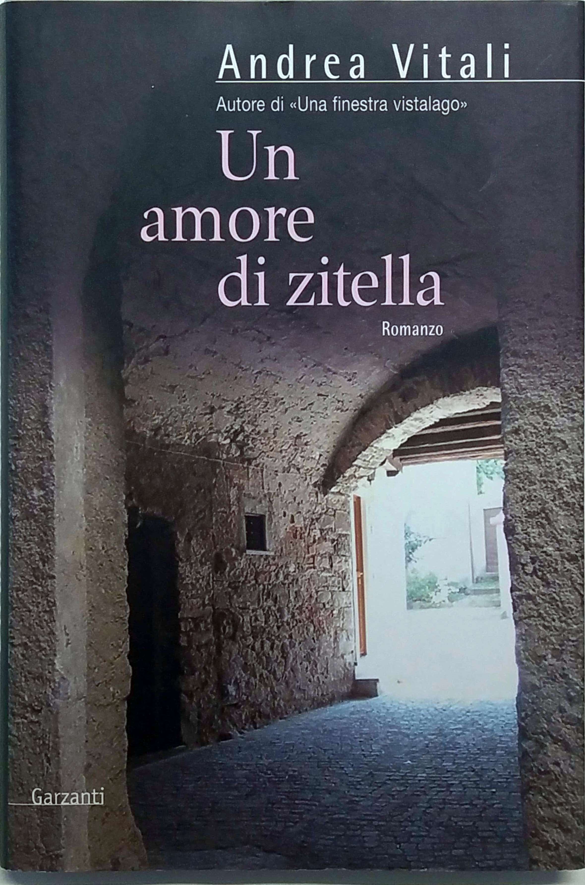 UN AMORE DI ZITELLA.