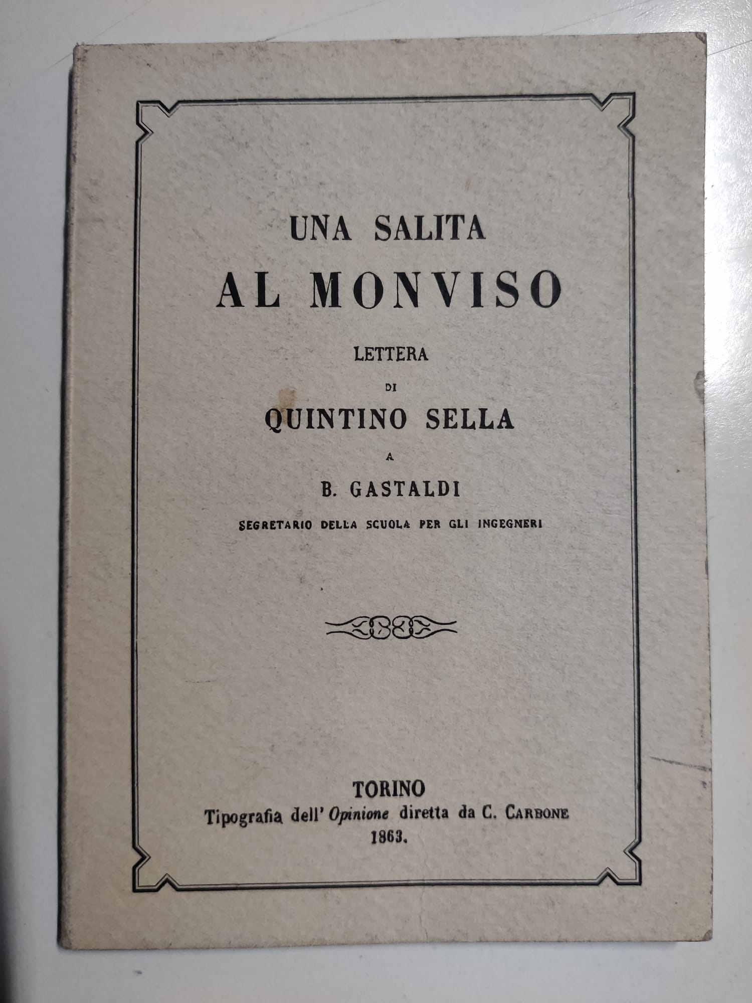 UNA SALITA AL MONVISO. - Lettera di Quintino Sella a …