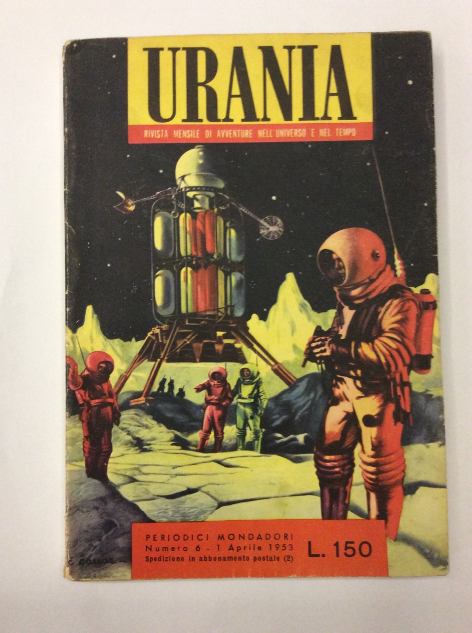 URANIA. Rivista mensile di avventure nellUniverso e nel tempo. N. …