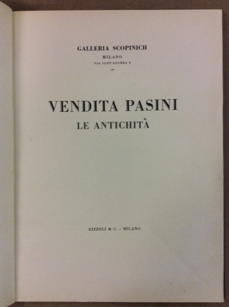 VENDITA PASINI. - Le Antichità.