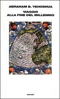 VIAGGIO ALLA FINE DEL MILLENNIO.