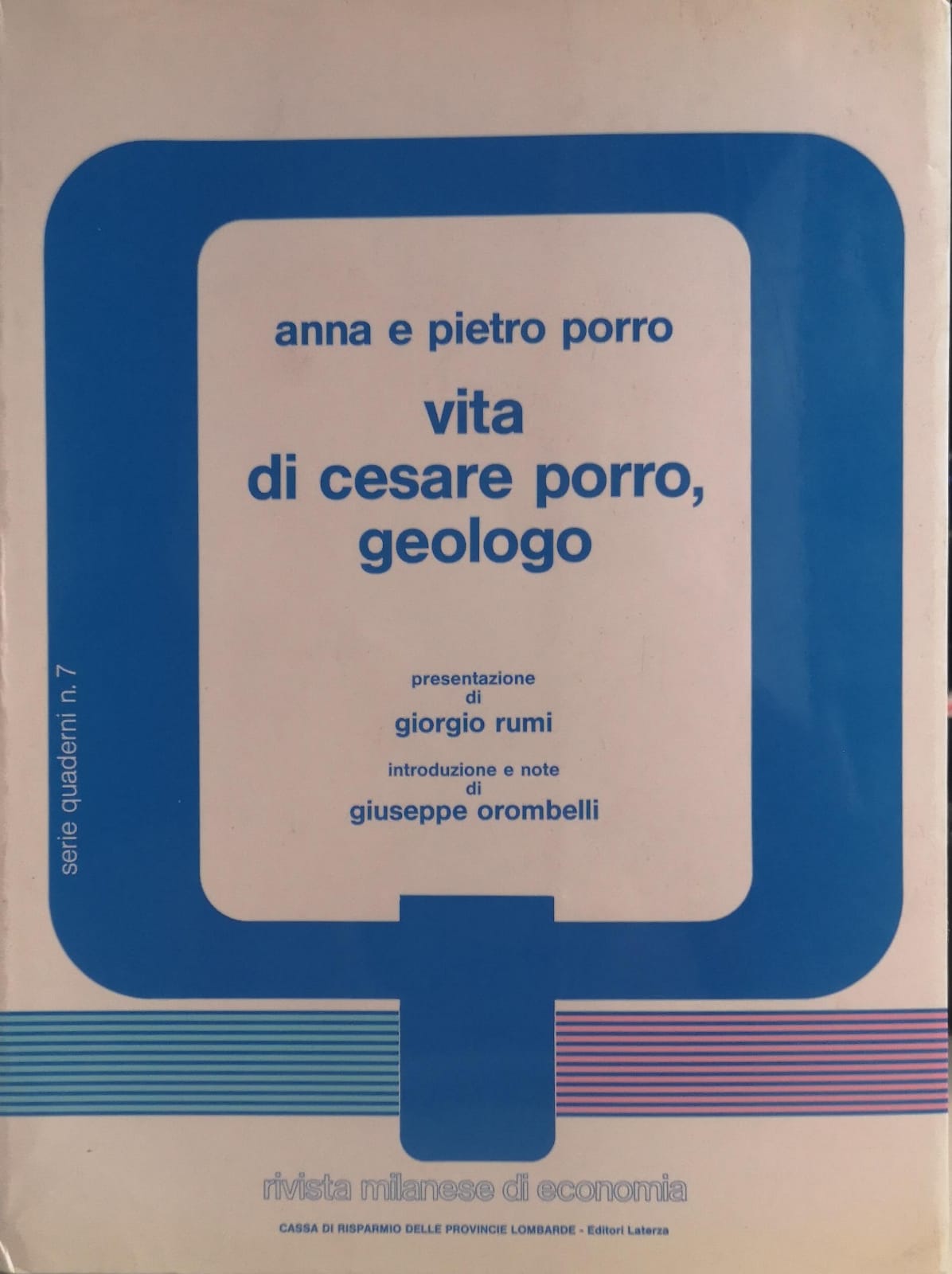 VITA DI CESARE PORRO, GEOLOGO. - Introduzione e note di …